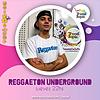 Reggaeton Underground