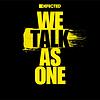 Defected : We Talk As One