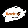 Remit Podcast