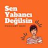 Sen Yabancı Değilsin