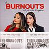 The Burnouts with Phoebe & Sophia portada