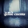 Lo Que La Gente Cuenta portada