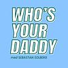Who's Your Daddy