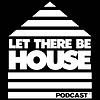 Let There Be House portada
