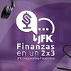 JFK Cooperativa Financiera: Finanzas en un 2x3