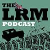 The LRM Podcast copertă
