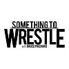 Something to Wrestle with Bruce Prichard portada