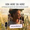 Von Herz zu Herz Podcast mit Lisa Merhaut