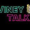 Winey Talks