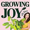 Growing Joy with Plants - Wellness Rooted in Nature, Houseplants, Gardening and Plant Care cover