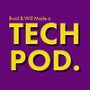 Brad & Will Made a Tech Pod. borító