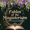 Fables of The Magisterium cover