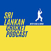 Sri Lankan Cricket Podcast