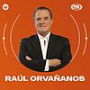 El Podcast de Raúl Orvañanos