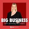 Big Business with Brittney Saunders