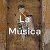 La Música