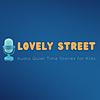Lovely Street: Audio Quiet Time Stories for Kids portada