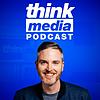 The Think Media Podcast portada