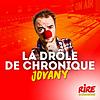 La drôle de chronique - Jovany