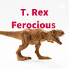 T. Rex Ferocious