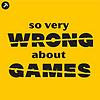 So Very Wrong About Games portada