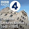 The Reith Lectures: Archive 1948-1975 portada