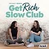Get Rich Slow Club cover