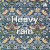 Heavy rain cover