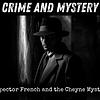 Inspector French and the Cheyne Mystery