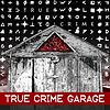 True Crime Garage portada