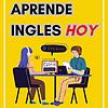 Aprende Ingles Hoy