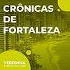 Crônicas de Fortaleza