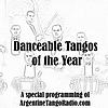 Danceable Tangos of the Year