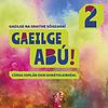 Gaeilge Abú! Book 2 cover