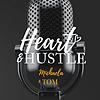 Heart & Hustle