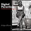 Digital Parenting with Evelyn Kasina