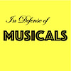 In Defense of Musicals