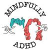 Mindfully ADHD
