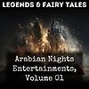Arabian Nights Entertainments, Volume 01
