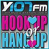 Hook Up or Hang Up - Y107