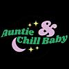 3Aunties&chill baby