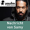 YOU FM Nachricht von Samy