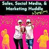 Sales, Social Media & Marketing Huddle for Business Owners cover