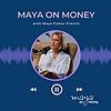 Maya on Money cover