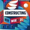 Constructing New Wor(l)ds [French]