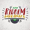 Riddim Megamix