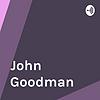 John Goodman