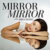 Mirror Mirror with Amy Chang naslovnica