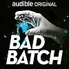 Bad Batch portada