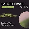 Latest Climate News cover